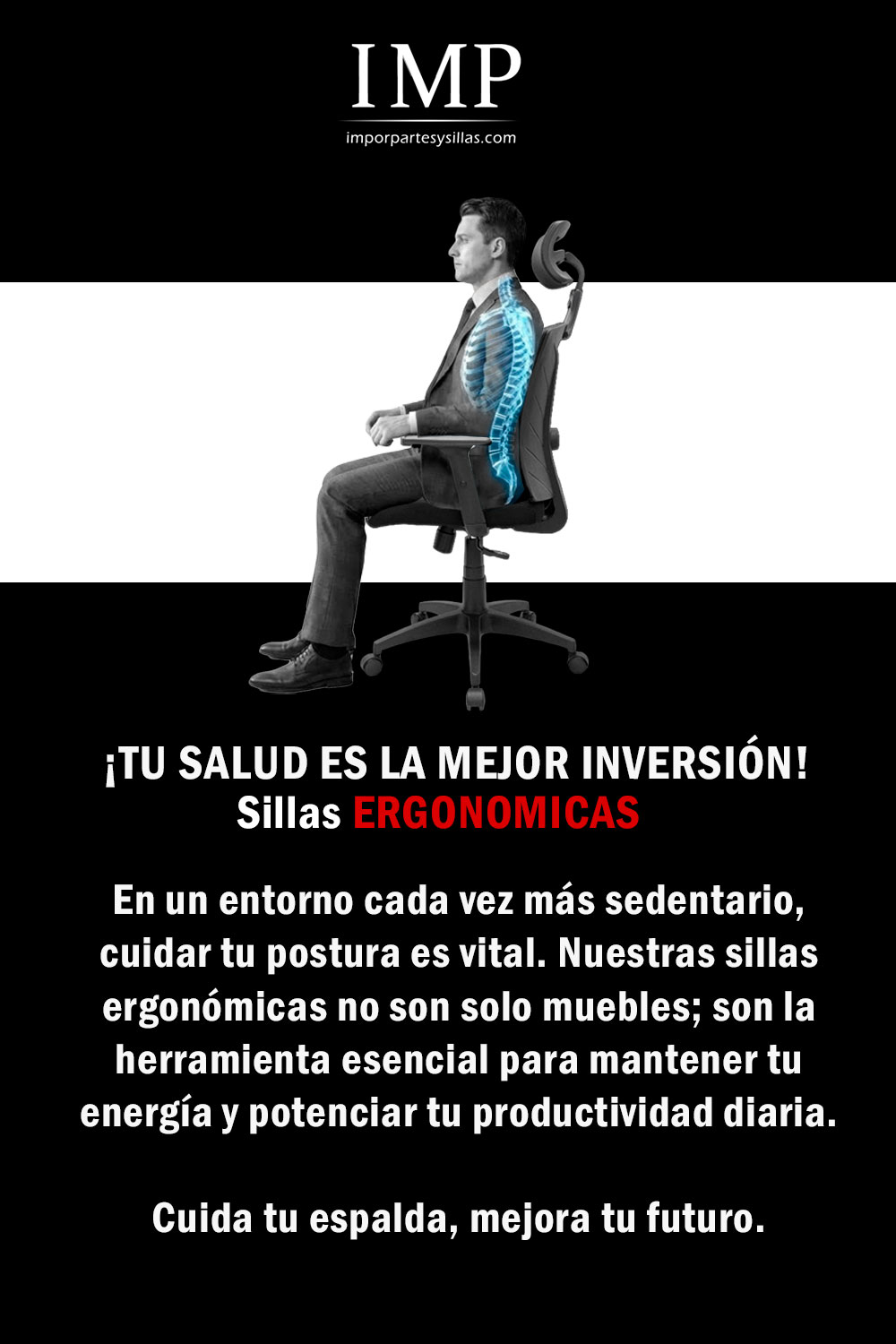 ¡TU SALUD ES LA MEJOR INVERSIÓN! Sillas Ergonomicas de Oficina